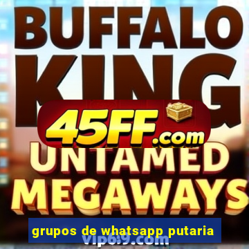grupos de whatsapp putaria